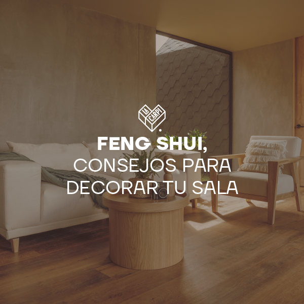Feng Shui, consejos para decorar tu sala