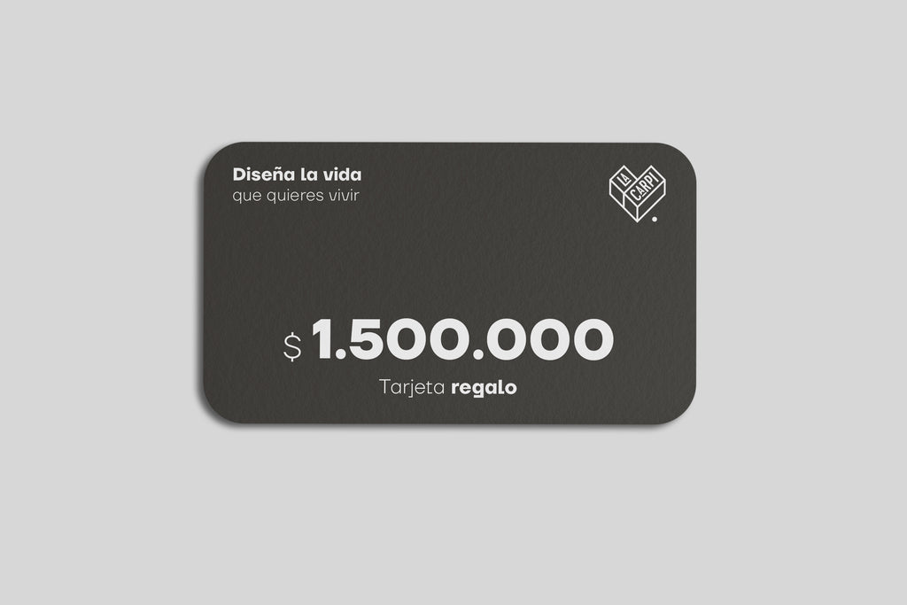 Tarjeta de Regalo La Carpi $1.500.000